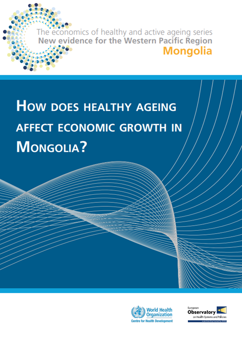 How does healthy ageing affect economic growth in Mongolia?