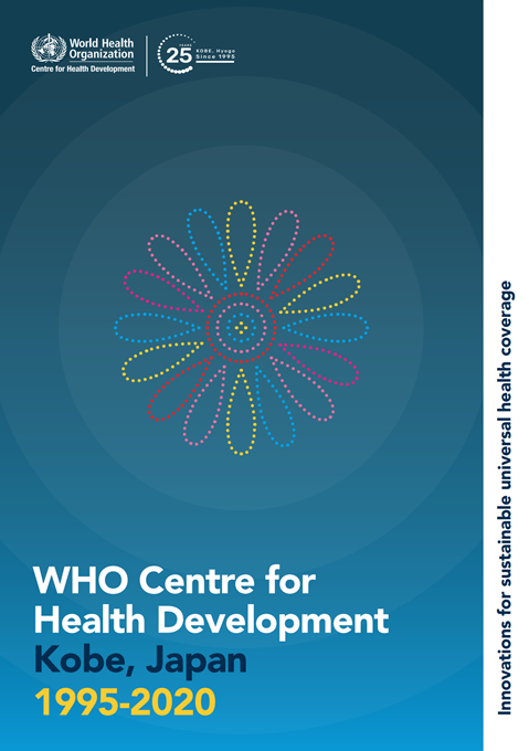 WHO Centre for Health Development 25th Anniversary